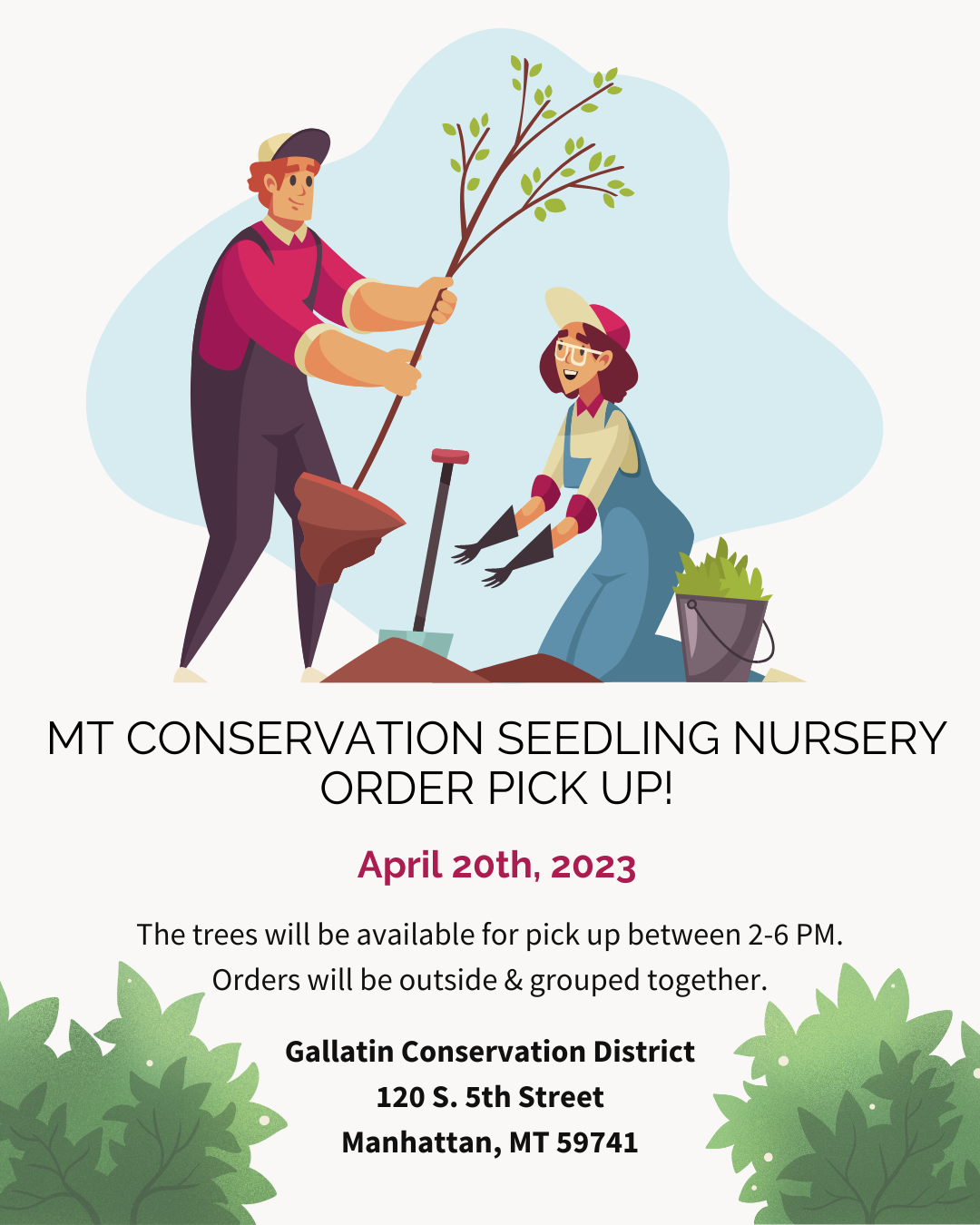 MT Conservation Seedling Nursery Pick Up! Gallatin Conservation District